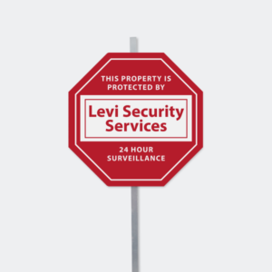 Custom security sign